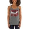 Work Ballet Repeat Women's Racerback Tank - Image 2
