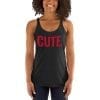 CUTE Women's Racerback Tank